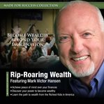 Rip-Roaring Wealth cover image cdn