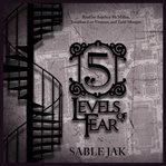 5 Levels of Fear cover image cdn