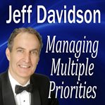 Managing Multiple Priorities cover image cdn
