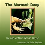 The Maracot Deep : The Lost World Under the Sea cover image cdn