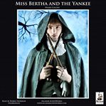 Miss Bertha and the Yankee cover image cdn