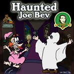 Haunted Joe Bev cover image cdn