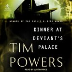 Dinner at Deviant's Palace cover image cdn
