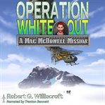 Operation White Out cover image cdn