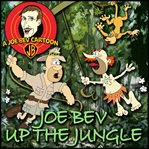 Joe Bev in the Jungle cover image cdn