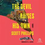 The Devil Raises His Own cover image cdn