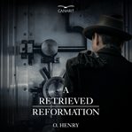 A Retrieved Reformation cover image cdn