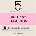 Bethany Hamilton: Kurzbiografie kompakt cover image cdn