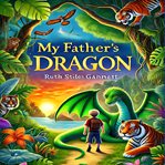 My Father's Dragon cover image cdn