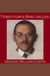 Titbottom's Spectacles cover image cdn