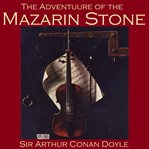 The Adventure of the Mazarin Stone cover image cdn