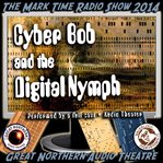 Cyber Bob and the Digital Nymph cover image cdn