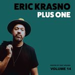Eric Krasno Plus One, Vol. 14 cover image cdn