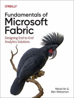 Fundamentals of Microsoft Fabric : designing end-to-end analytics solutions  cover image cdn