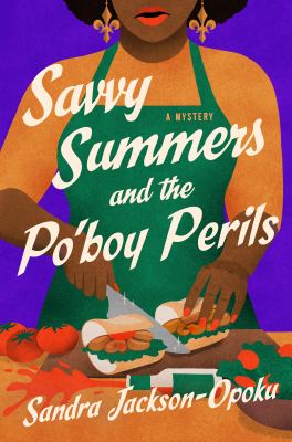 Savvy Summers and the Po'boy Perils cover image cdn