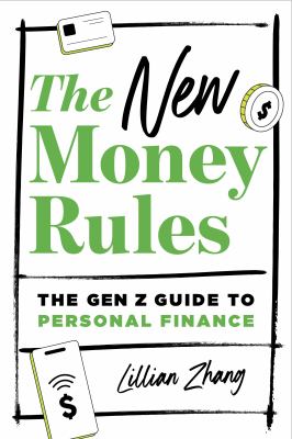 The new money rules : the Gen Z guide to personal finance  cover image cdn