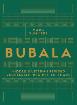 Bubala : Middle Eastern-inspired vegetarian recipes to share  cover image cdn