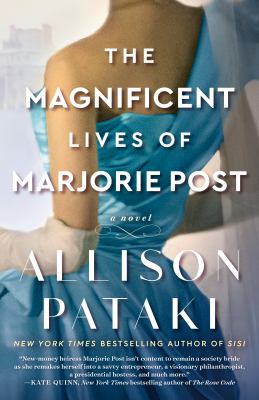 The Magnificent Lives of Marjorie Post cover image cdn
