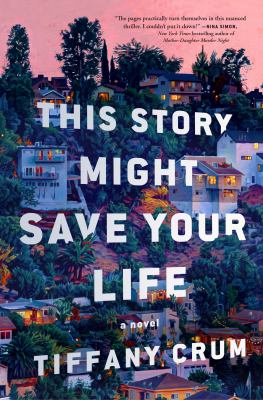 This story might save your life : a novel  cover image cdn