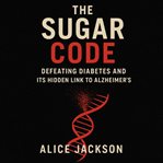 The Sugar Code cover image cdn