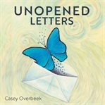 Unopened Letters cover image cdn