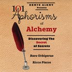 101 Aphorisms of Alchemy (Library Edition) cover image cdn