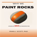 Why We Paint Rocks cover image cdn