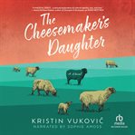 The Cheesemaker's Daughter cover image cdn