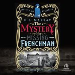 The Mystery of the Missing Frenchman cover image cdn