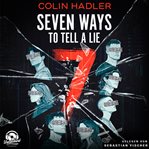 Seven Ways to Tell a Lie cover image cdn