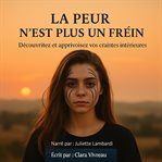 La Peur N'Est Plus Un Frein cover image cdn