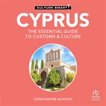 Cyprus - Culture Smart! : The Essential Guide To Customs & Culture cover image cdn