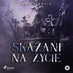 Skazani na życie cover image cdn