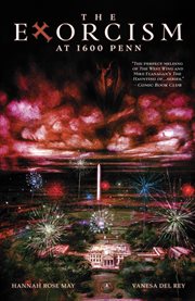 The Exorcism at 1600 Penn cover image cdn