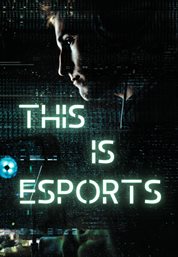 This Is Esports - Season 1 cover image cdn