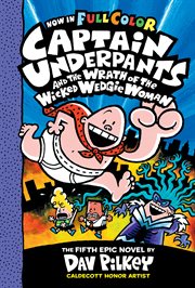 Captain Underpants and the Wrath of the Wicked Wedgie Woman cover image cdn