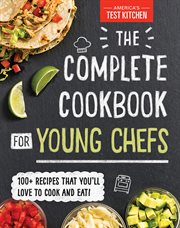 The Complete Cookbook for Young Chefs cover image cdn
