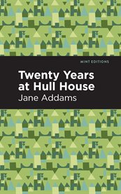 Twenty Years at Hull-House cover image cdn