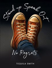 Stand Up, Speak Out No Regrets cover image cdn