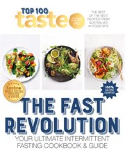 The Fast Revolution : 100 top-rated recipes for intermittent fasting from Australia's #1 food site cover image cdn