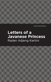 Letters of a Javanese Princess cover image cdn