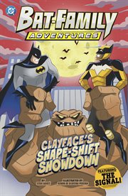 Clayface's Shape-Shift Showdown : Featuring the Signal! cover image cdn