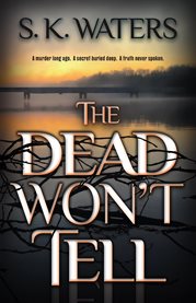 The Dead Won't Tell cover image cdn