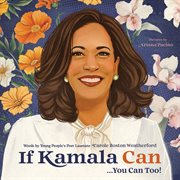 If Kamala Can : . . . You Can Too! cover image cdn