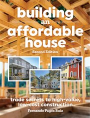 Building an Affordable House : Trade Secrets To High-value, Low-cost Construction cover image cdn