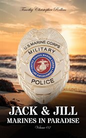 Jack & Jill Marines in Paradise Volume 2 cover image cdn