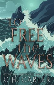 To Free the Waves cover image cdn