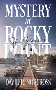 Mystery at Rocky Point 2 : The Reunion cover image cdn