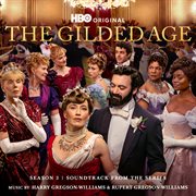 The Gilded Age: Season 3 (Soundtrack From The Hbo® Original Series) cover image cdn