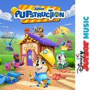 Disney Junior Music: Pupstruction cover image cdn